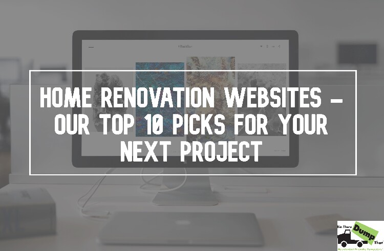 Home Renovation Websites 10 Picks For Your Project